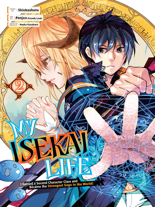 Title details for My Isekai Life, Volume 2 by Shinkoshoto - Available